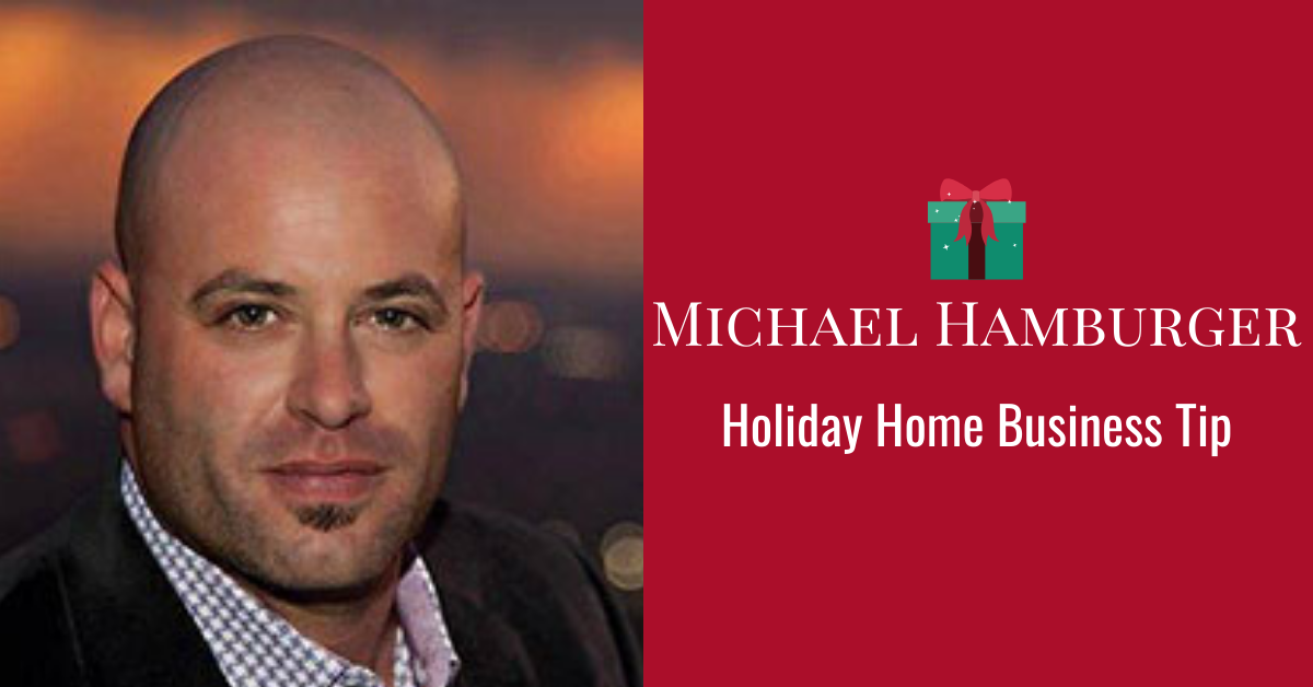 Michael Hamburger Holiday Home Business Tips