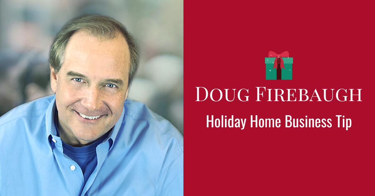 Dr. Doug Firebaugh Holiday Recruiting Tips
