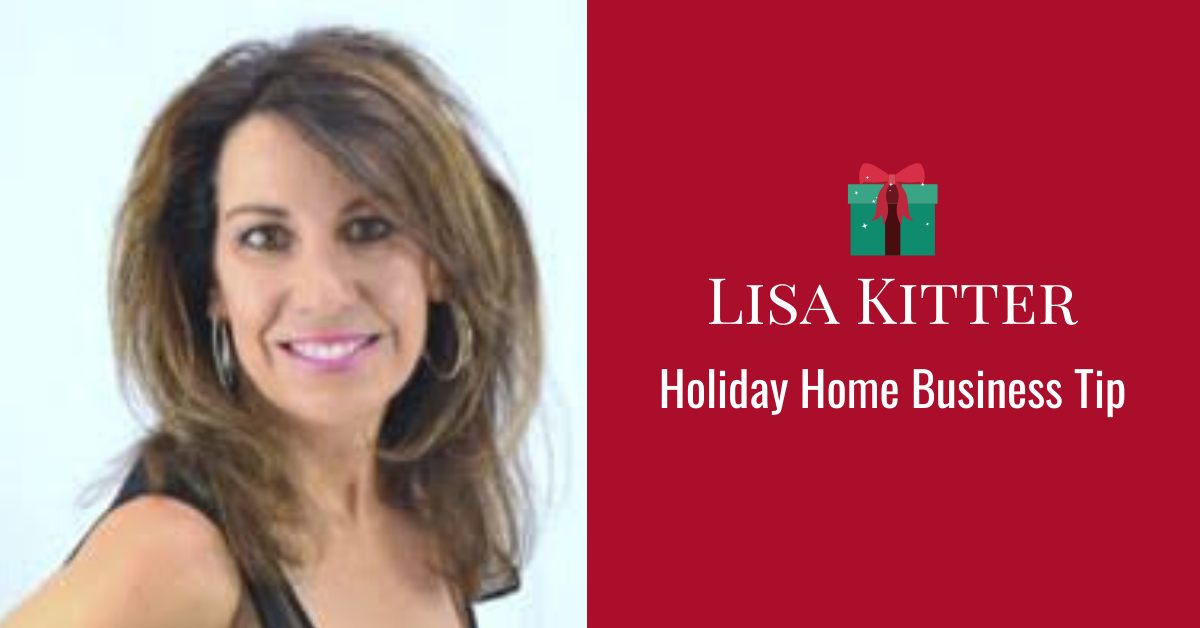 Lisa Kitter Holiday Network Marketing Tips