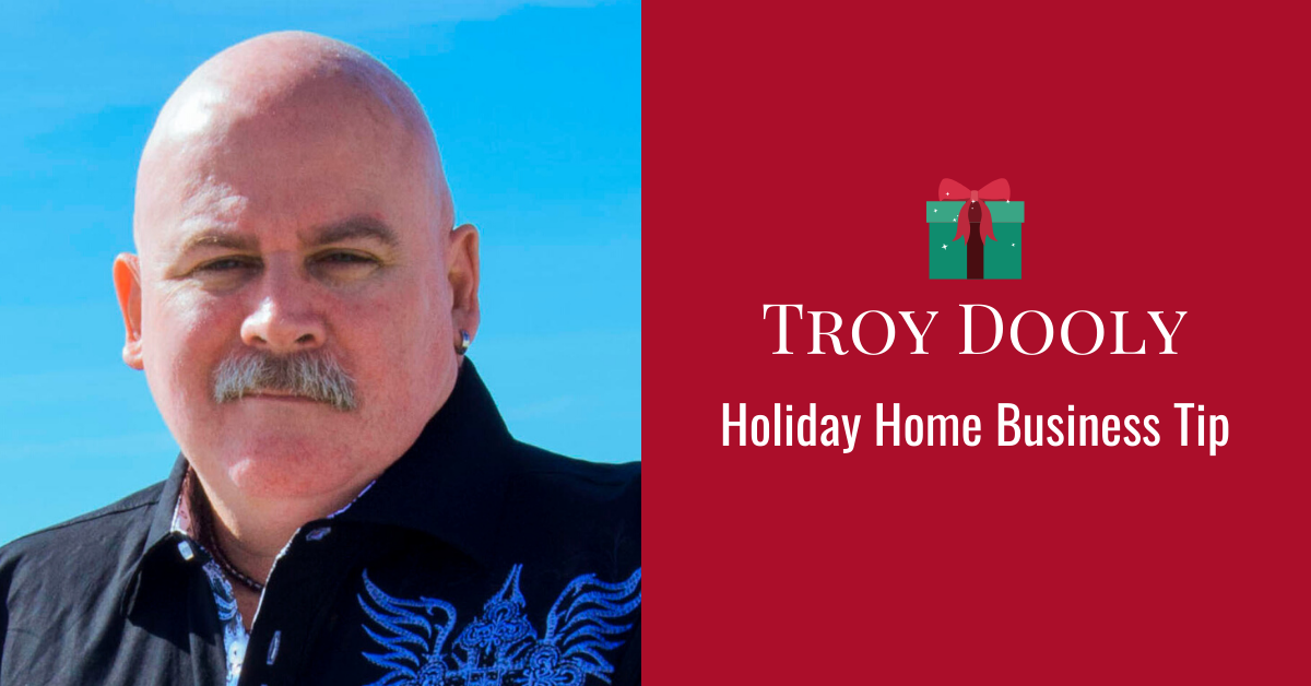 Troy Dooly Holiday Tip
